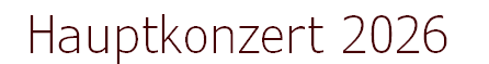  Hauptkonzert 2026 